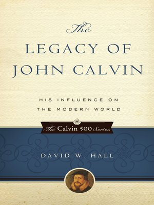 cover image of The Legacy of John Calvin